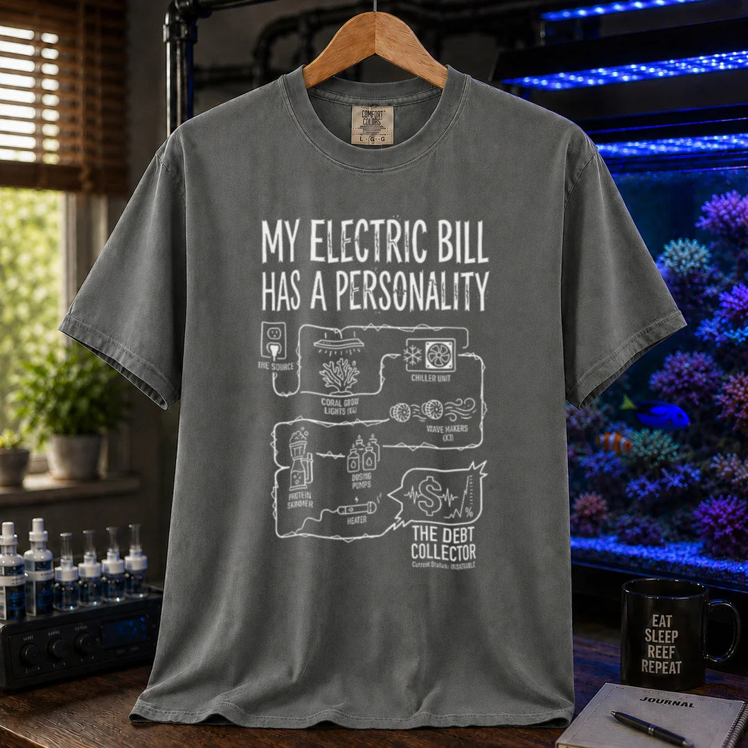 Saltwater aquarium graphic t-shirt featuring an equipment circuit diagram and text: MY ELECTRIC BILL HAS A PERSONALITY, grey crew neck tee