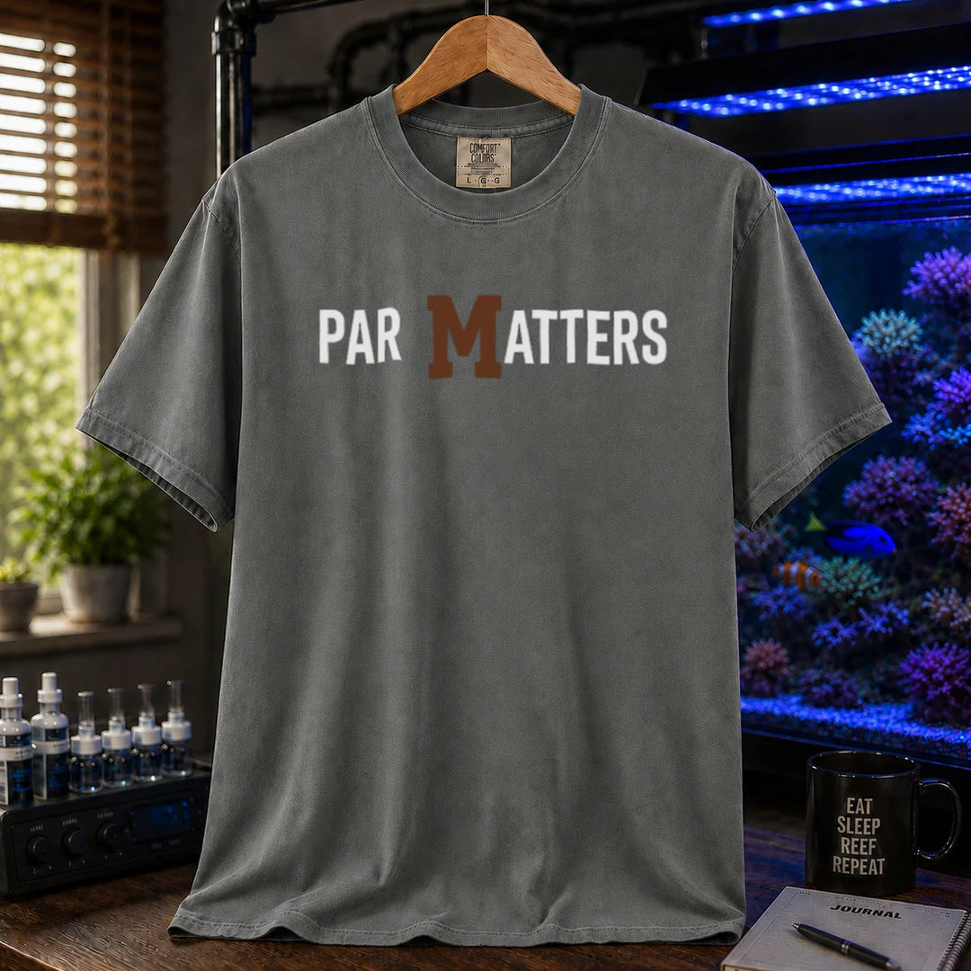 Saltwater aquarium graphic t-shirt featuring bold text reading PAR MATTERS with a brown M, dark grey crew neck tee