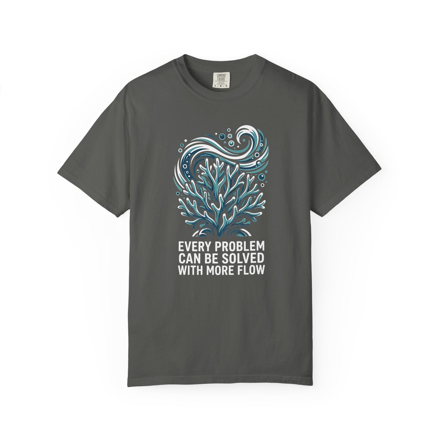 EVERY PROBLEM CAN BE SOLVED WITH MORE FLOW – Saltwater Aquarium Graphic T-Shirt