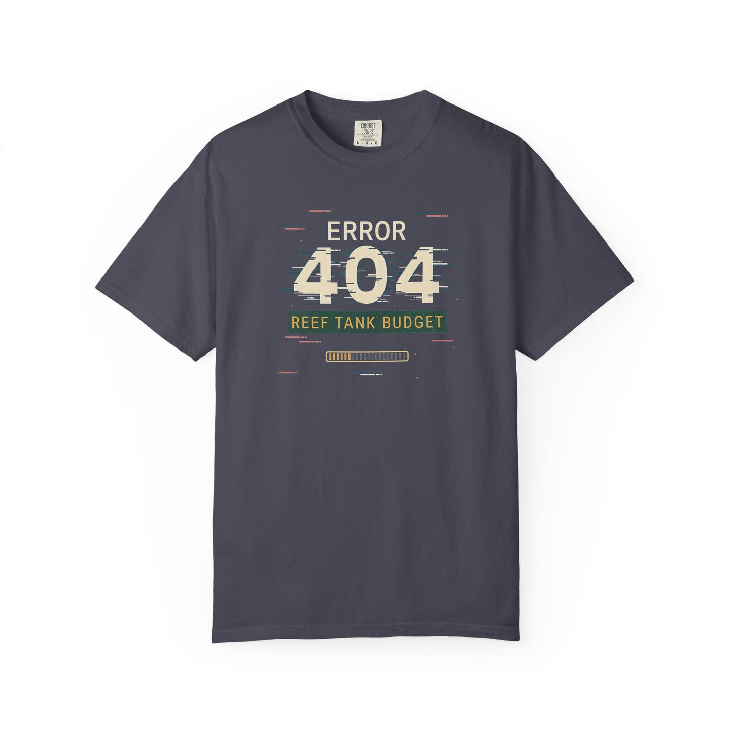 ERROR 404: REEF TANK BUDGET – Saltwater Aquarium Graphic T-Shirt