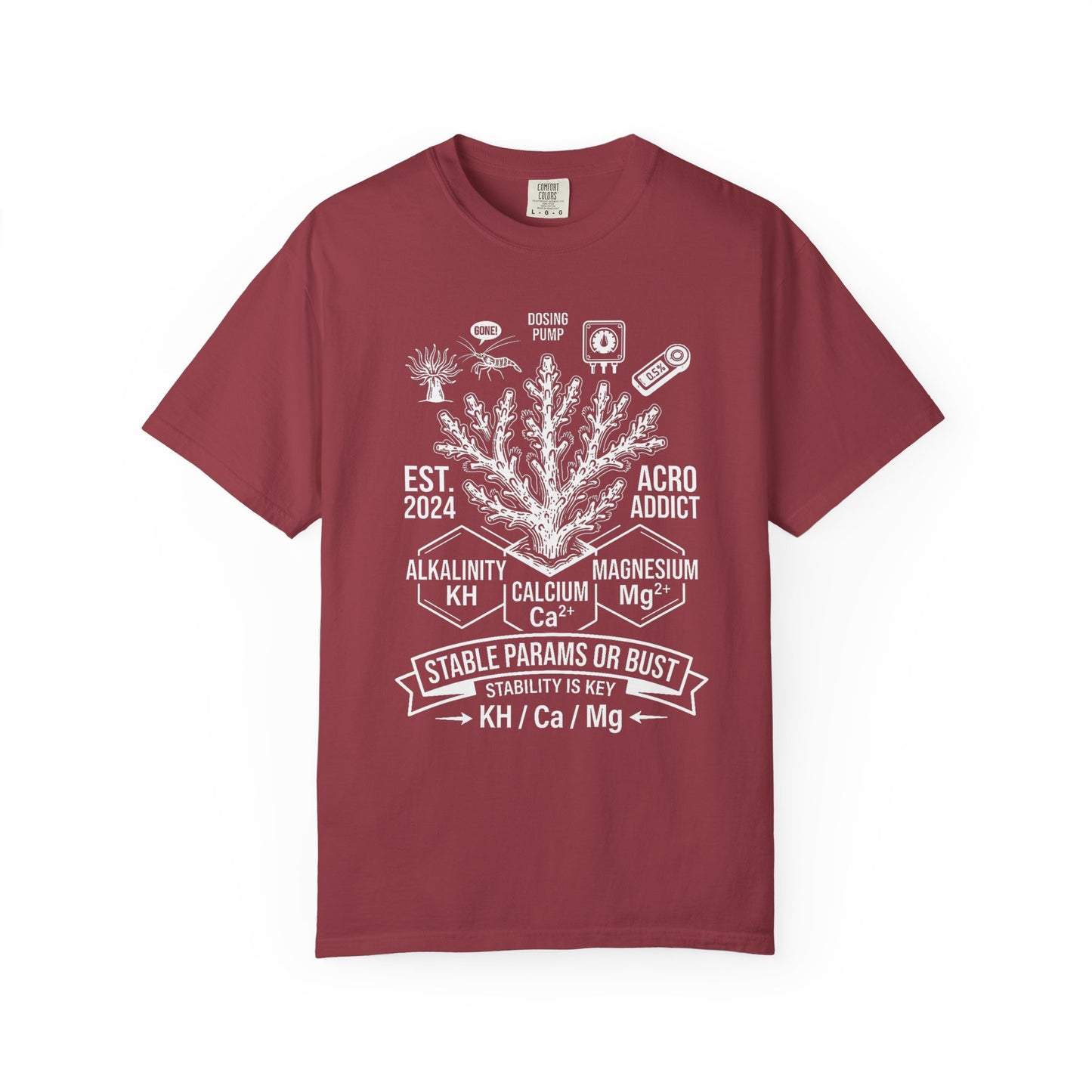 Broke Reefers saltwater aquarium graphic t-shirt featuring a detailed scientific illustration of SPS coral and water chemistry parameters with the text: ACRO ADDICT STABLE PARAMS OR BUST, maroon crew neck tee