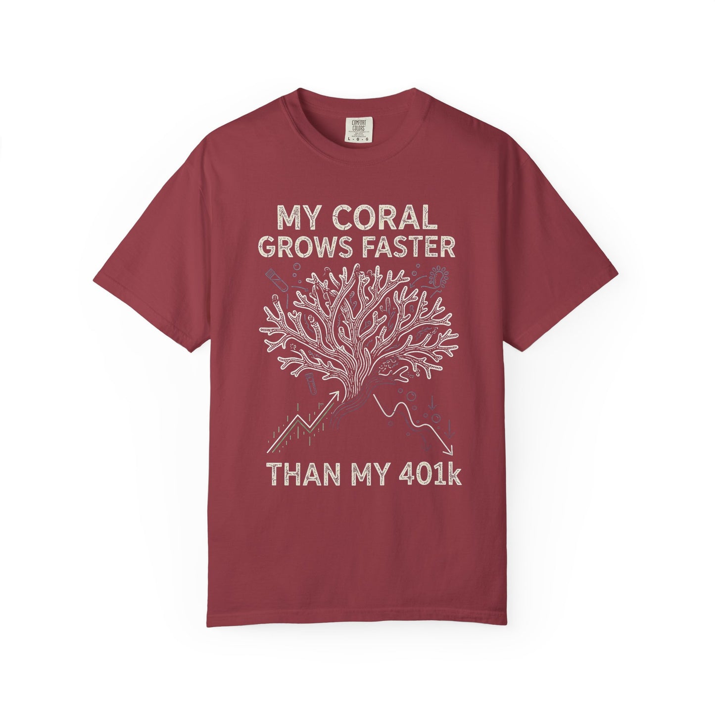 Broke Reefers graphic t-shirt featuring a coral illustration overlaying a financial chart with the text: MY CORAL GROWS FASTER THAN MY 401k, maroon crew neck tee