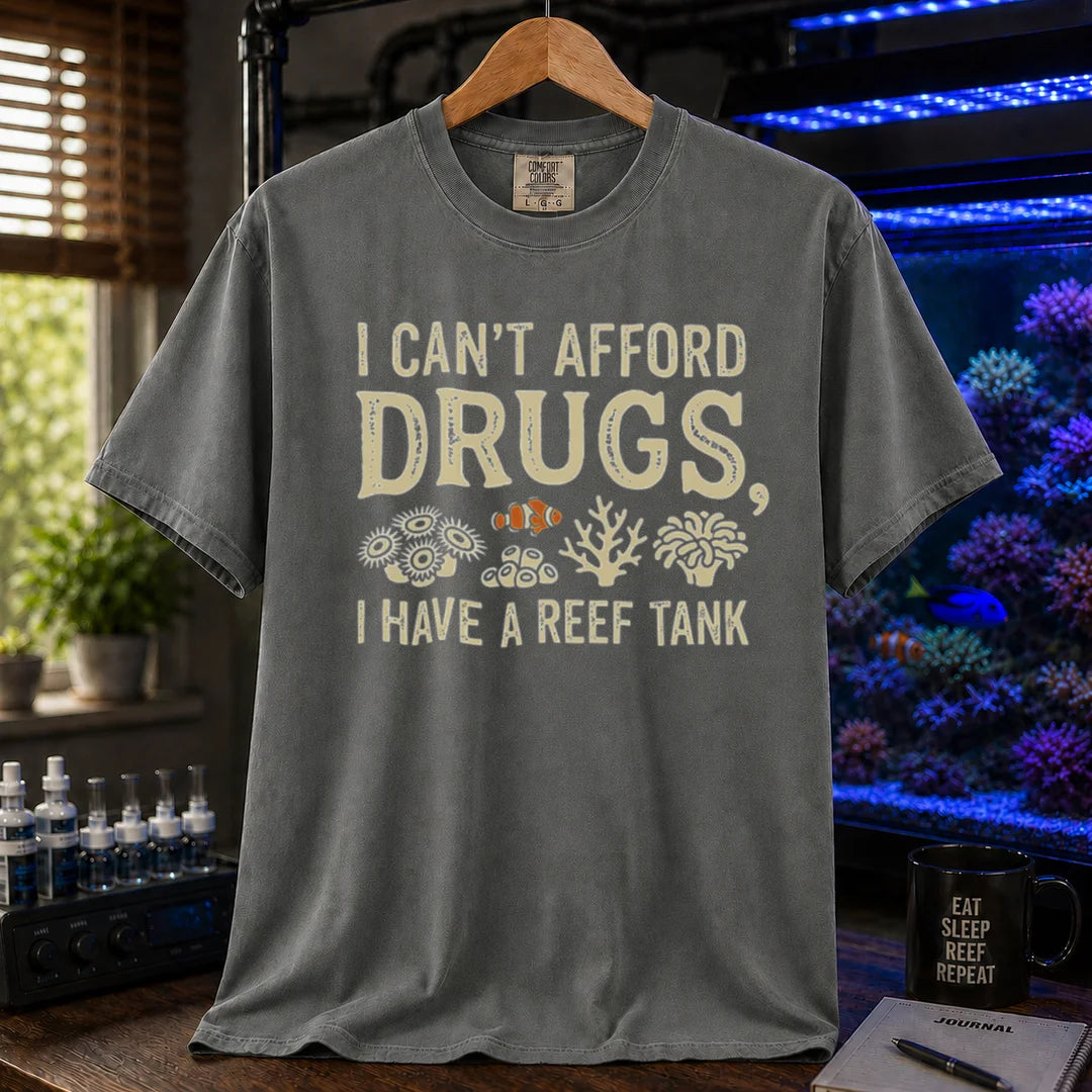 Saltwater aquarium graphic t-shirt featuring coral illustrations and text: I CAN'T AFFORD DRUGS, I HAVE A REEF TANK, grey crew neck tee