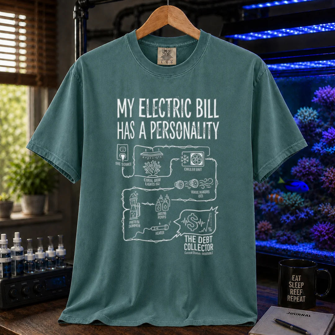 Saltwater aquarium graphic t-shirt featuring an equipment circuit diagram and text: MY ELECTRIC BILL HAS A PERSONALITY, green crew neck tee