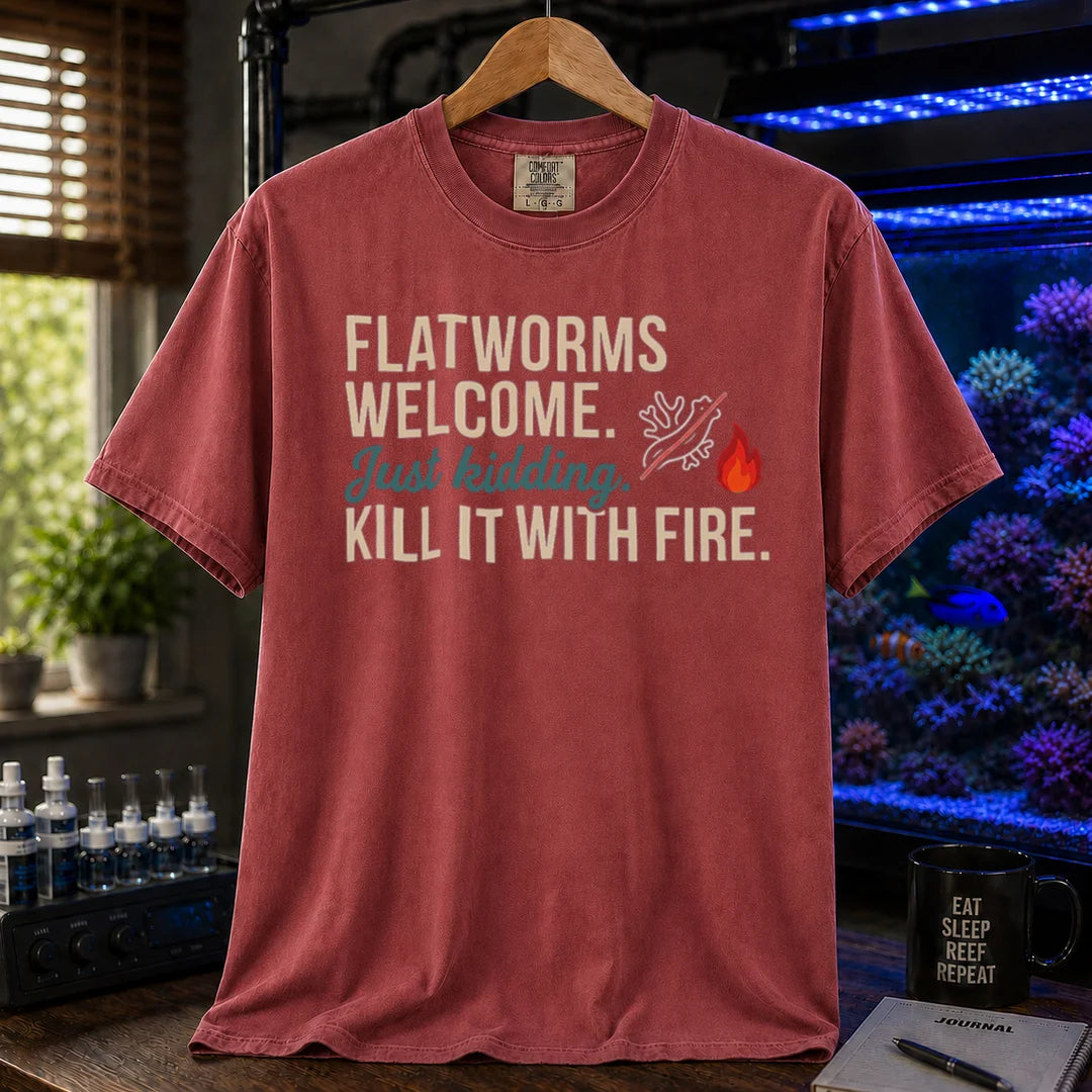 Saltwater aquarium graphic t-shirt featuring flatworm pest illustration and text: FLATWORMS WELCOME. Just kidding. KILL IT WITH FIRE., maroon, red crew neck tee
