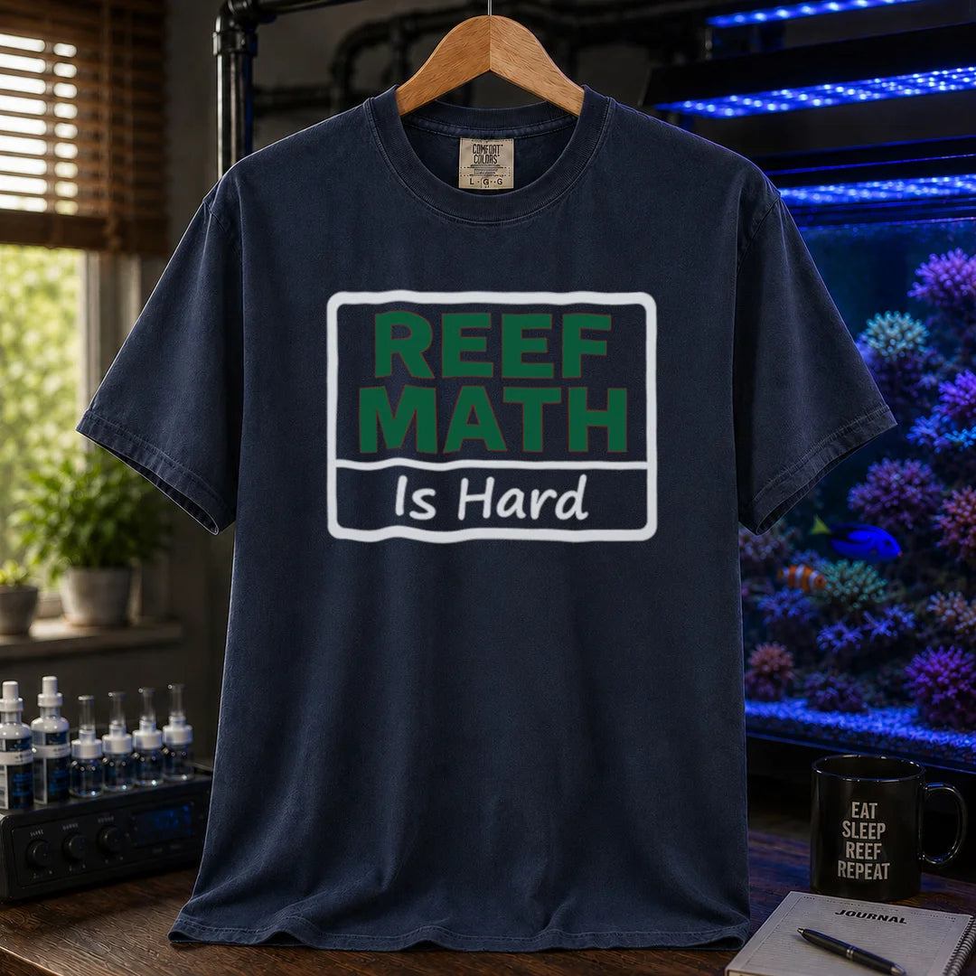 Saltwater aquarium graphic t-shirt featuring a boxed sign design with text: REEF MATH Is Hard, navy crew neck tee