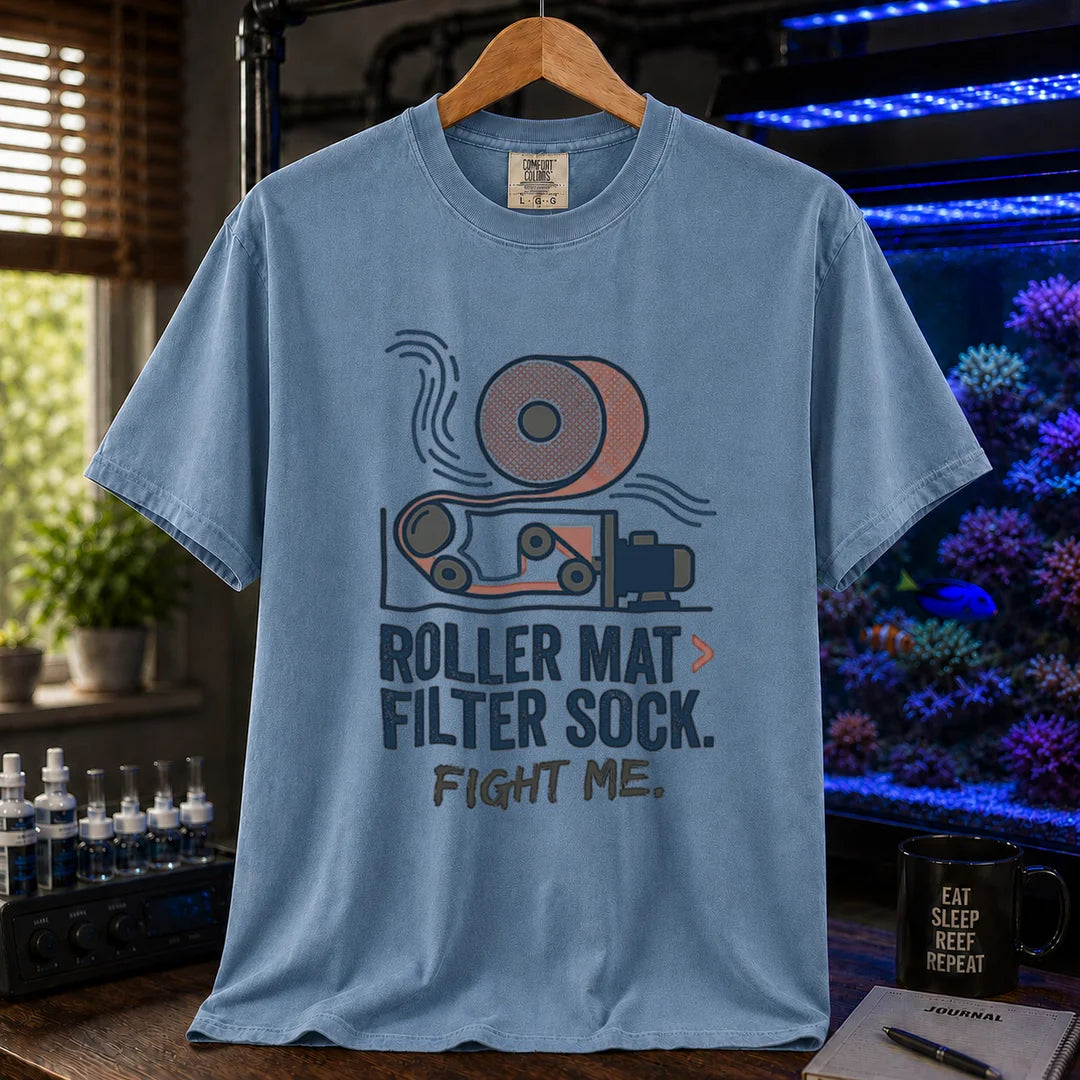Saltwater aquarium graphic t-shirt featuring an automatic filter roller illustration and text: ROLLER MAT > FILTER SOCK. FIGHT ME., blue crew neck tee