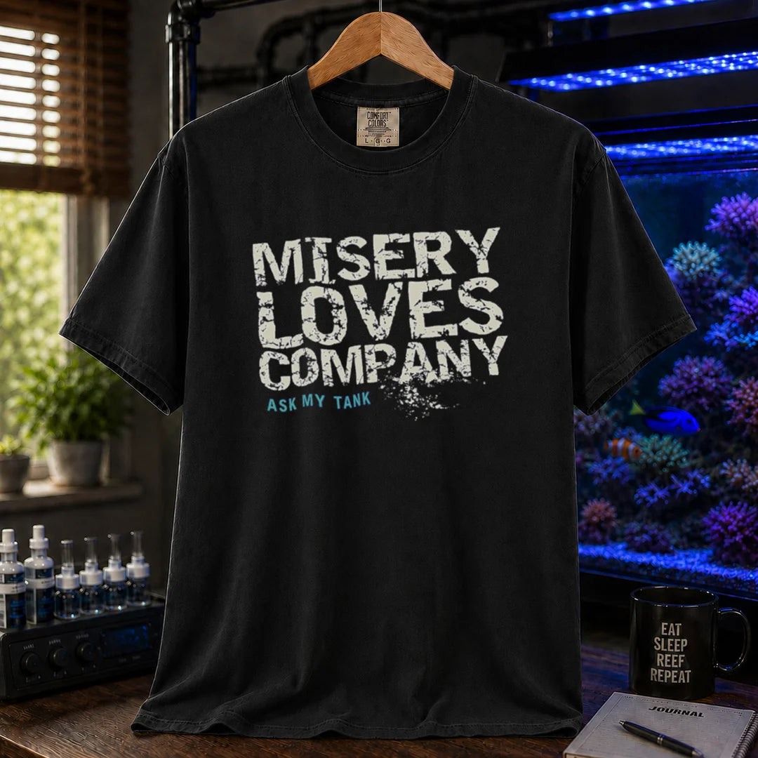 Saltwater aquarium graphic t-shirt featuring distressed block text: MISERY LOVES COMPANY ASK MY TANK, black crew neck tee