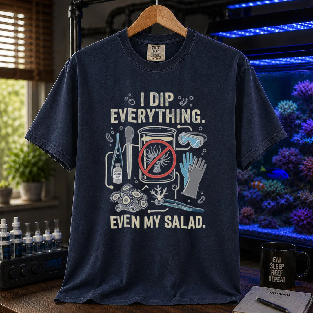 Saltwater aquarium graphic t-shirt featuring coral dipping gear and text: I DIP EVERYTHING. EVEN MY SALAD., navy crew neck tee