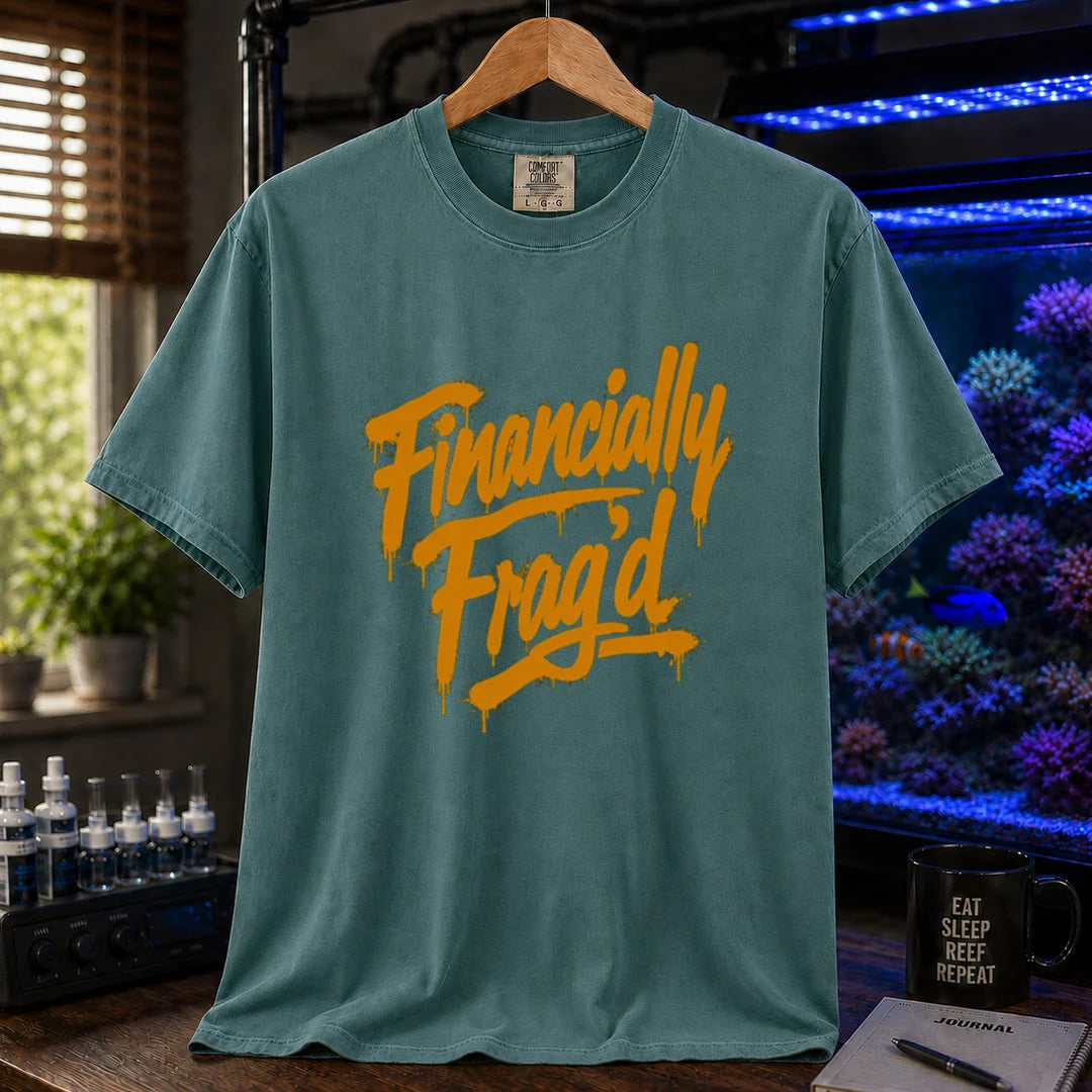 Saltwater aquarium graphic t-shirt featuring vibrant yellow graffiti-style spray paint lettering reading Financially Frag'd on a green shirt