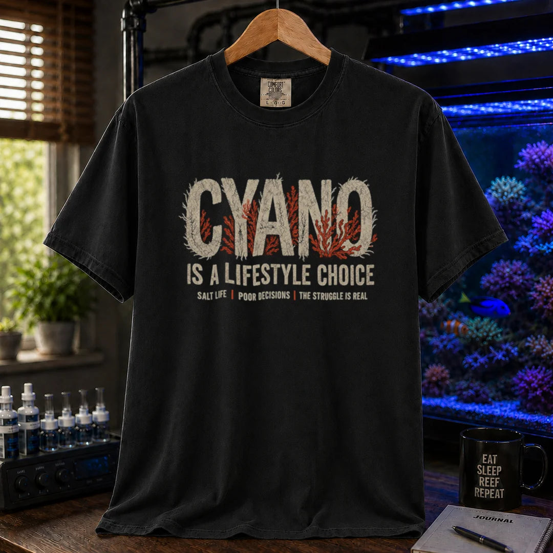 Saltwater aquarium graphic t-shirt featuring distressed typography reading Cyano Is A Lifestyle Choice with red algae details on a black shirt