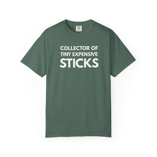 Broke Reefers saltwater aquarium graphic t-shirt featuring bold, minimalist text that reads: COLLECTOR OF TINY EXPENSIVE STICKS, dark military green crew neck tee