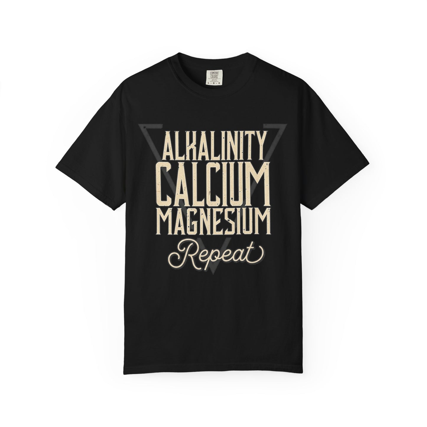 Broke Reefers graphic t-shirt featuring a geometric triangle design with the text: ALKALINITY, CALCIUM, MAGNESIUM, REPEAT, black crew neck tee.