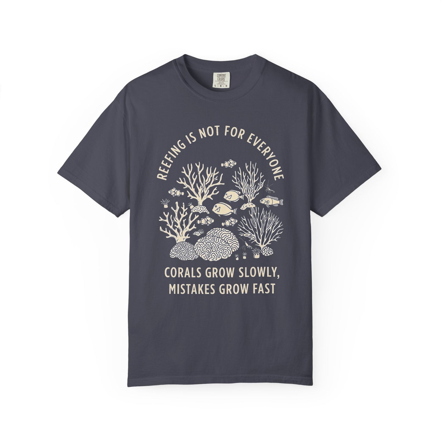 REEFING IS NOT FOR EVERYONE – Saltwater Aquarium Graphic T-Shirt
