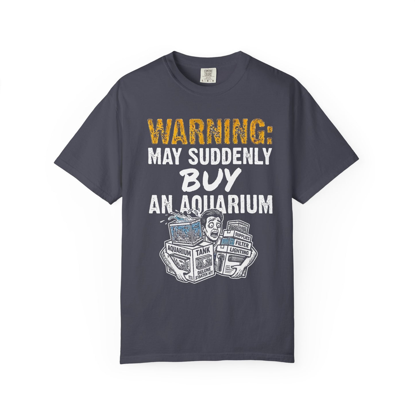 WARNING: MAY SUDDENLY BUY AN AQUARIUM – Saltwater Aquarium Graphic T-Shirt
