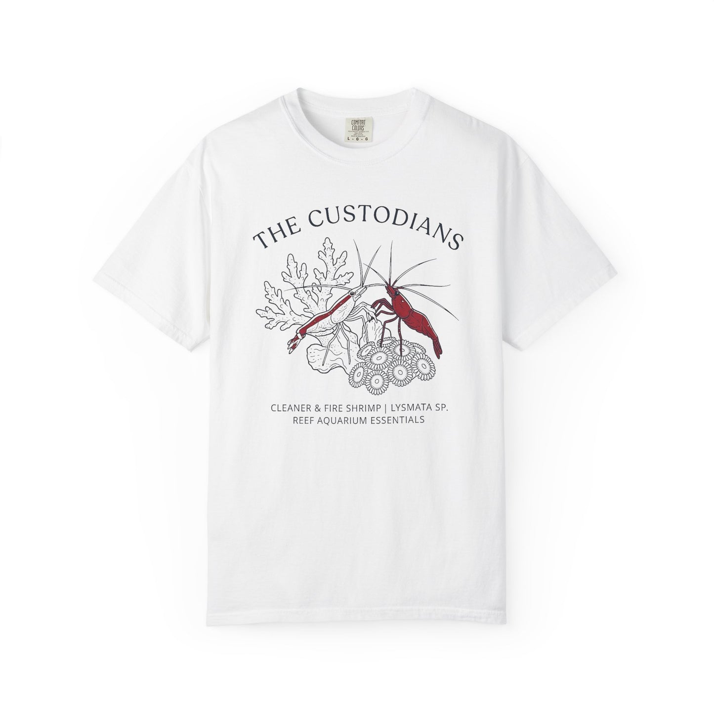 Broke Reefers saltwater aquarium graphic t-shirt featuring a detailed illustration of a Cleaner Shrimp and a Fire Shrimp on coral with the text: THE CUSTODIANS, CLEANER & FIRE SHRIMP | LYSMATA SP. REEF AQUARIUM ESSENTIALS, white crew neck tee