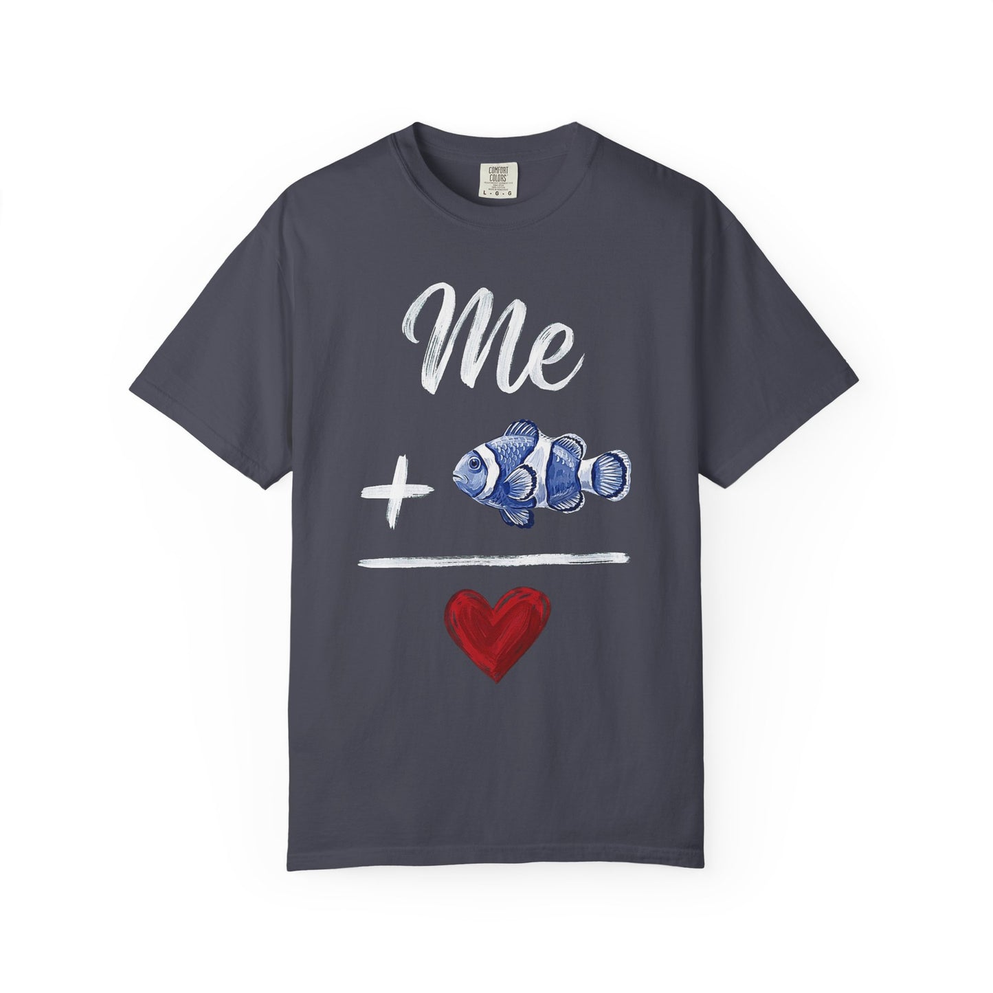 Broke Reefers saltwater aquarium graphic t-shirt featuring a hand-painted style illustration of a clownfish with the equation: Me + [Clownfish Icon] = [Heart Icon], navy crew neck tee