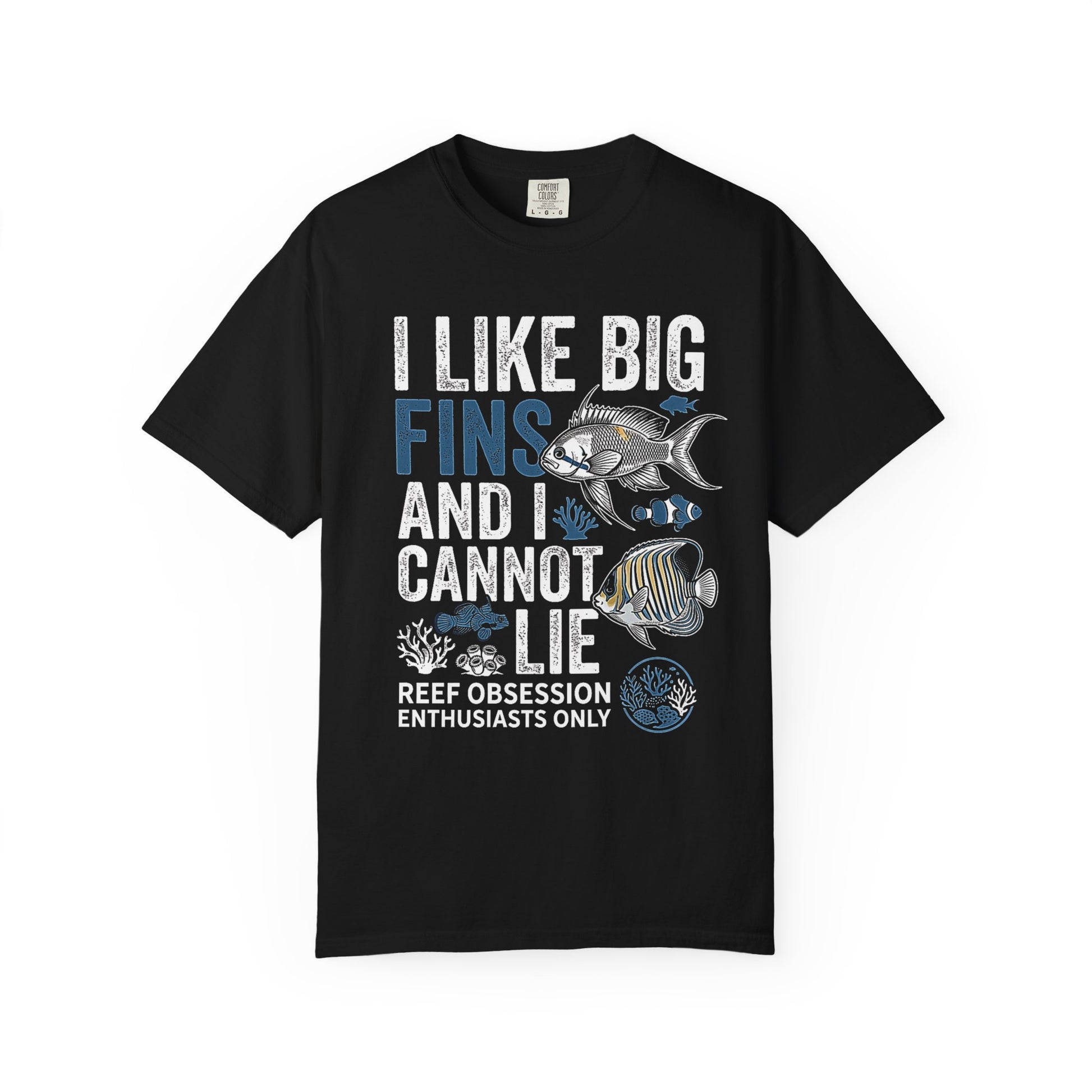 Broke Reefers saltwater aquarium graphic t-shirt featuring a fun illustration of marine fish and the text: I LIKE BIG FINS AND I CANNOT LIE - REEF OBSESSION ENTHUSIASTS ONLY, black crew neck tee