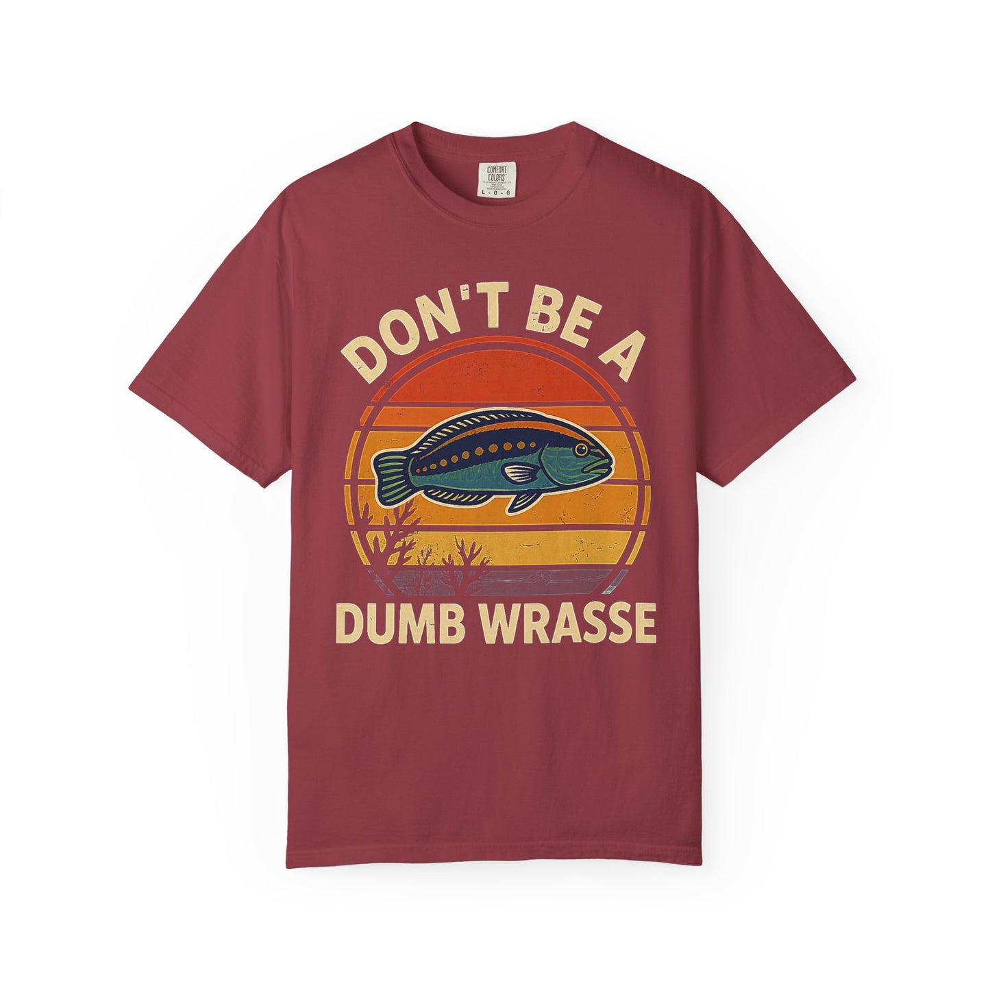 DON’T BE A DUMB WRASSE – Saltwater Aquarium Retro Graphic T-Shirt