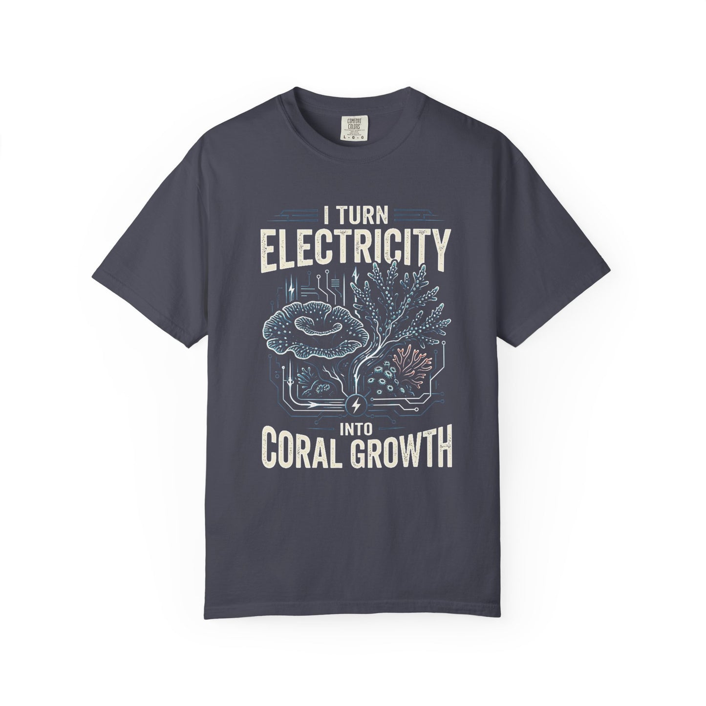 Broke Reefers graphic t-shirt featuring a fusion of circuit board lines and coral illustrations with the text: I TURN ELECTRICITY INTO CORAL GROWTH, navy crew neck tee