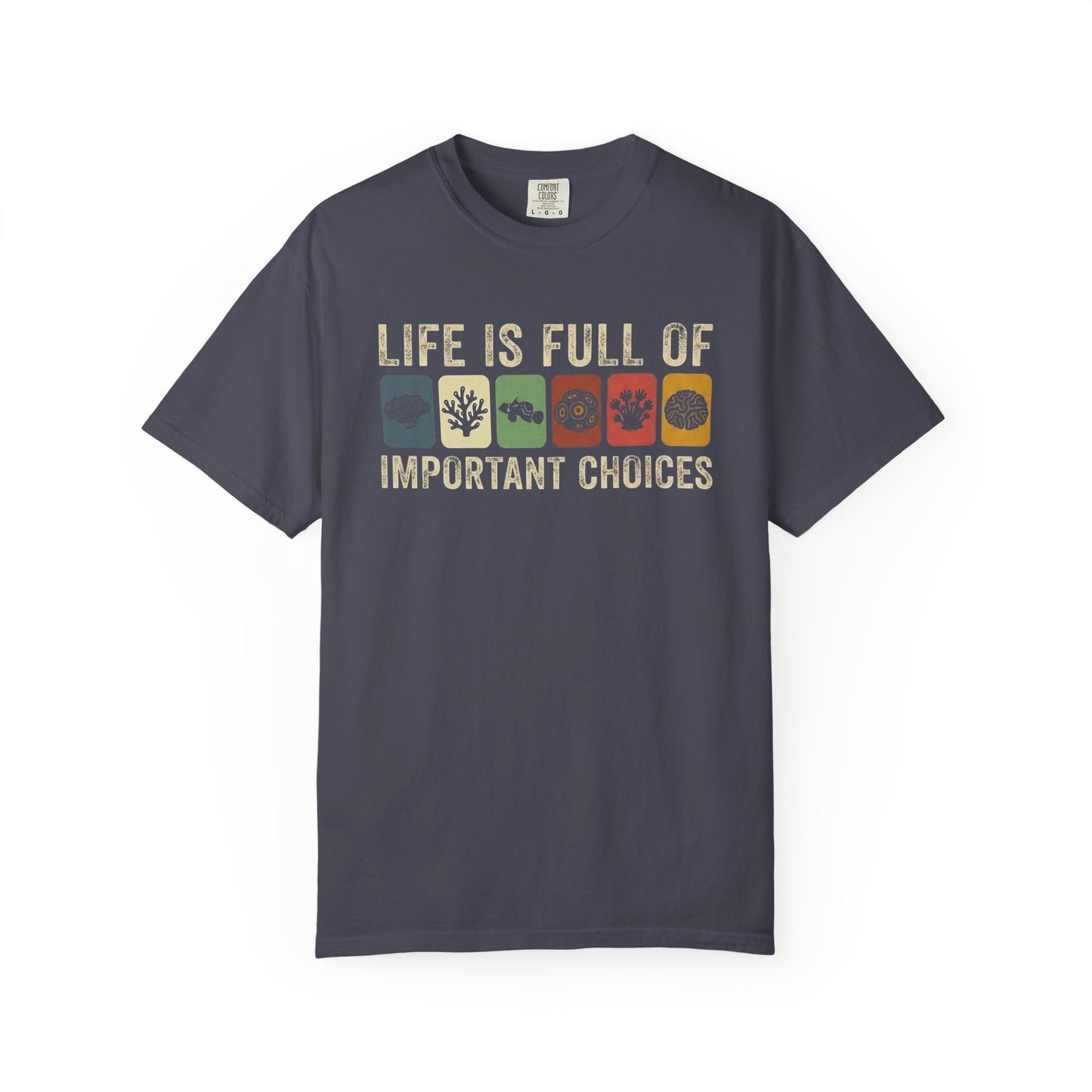 Broke Reefers graphic t-shirt featuring a grid of colorful reef-life icons with the text: LIFE IS FULL OF IMPORTANT CHOICES, navy crew neck tee