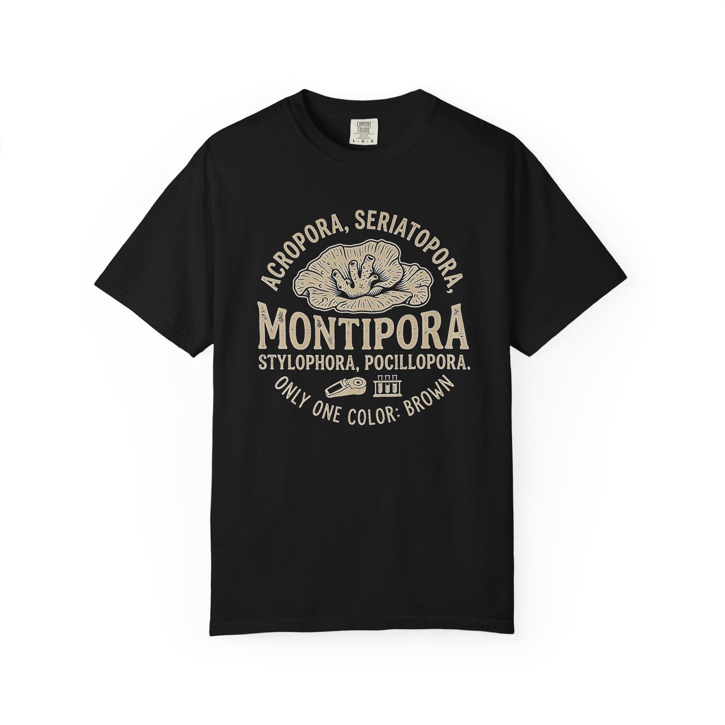 Broke Reefers saltwater aquarium graphic t-shirt featuring a vintage-style design listing SPS coral genera with the text: ONLY ONE COLOR: BROWN, black crew neck tee