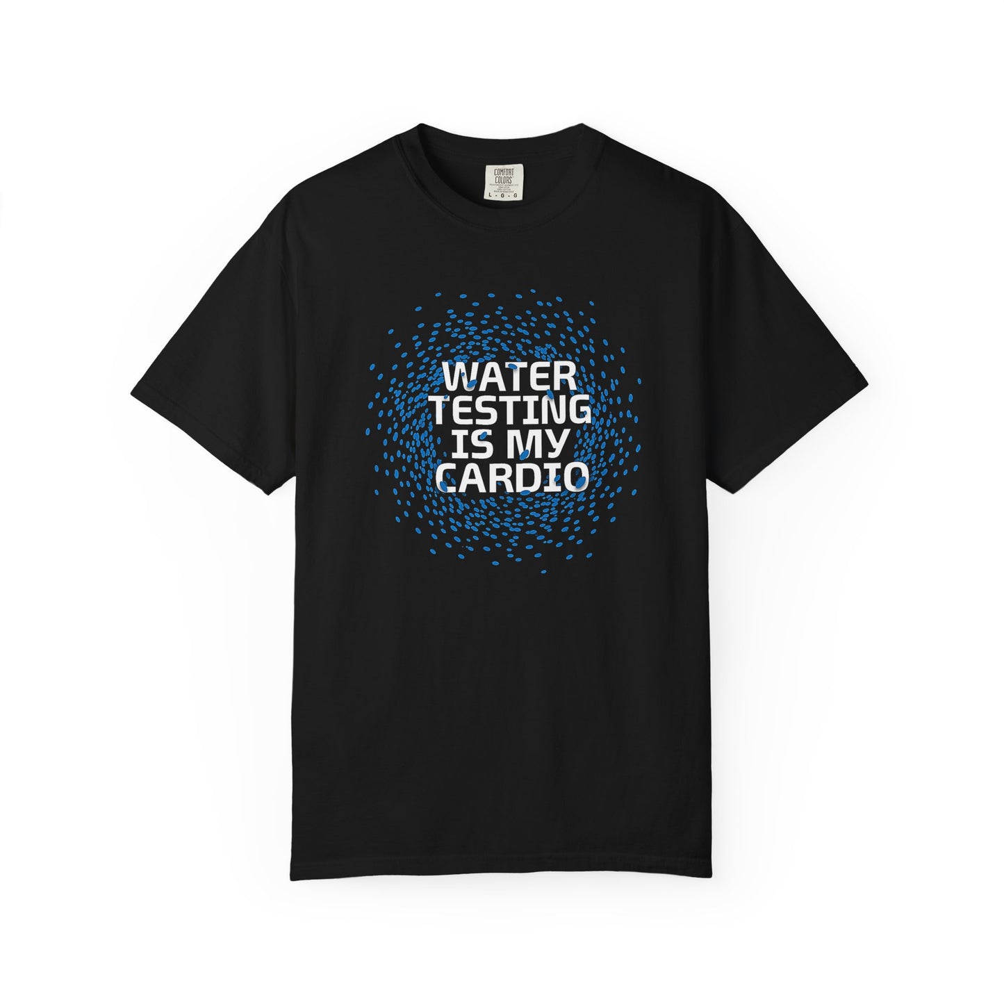 Broke Reefers graphic t-shirt featuring text that reads: WATER TESTING IS MY CARDIO, [Color] crew neck tee.