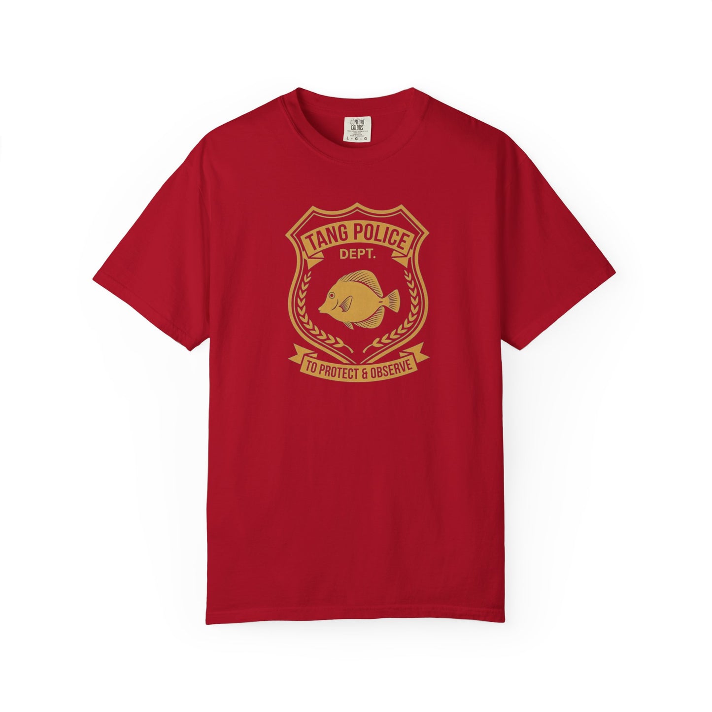 Broke Reefers graphic t-shirt featuring a gold badge-style illustration of a tang with the text: TANG POLICE DEPT. TO PROTECT & OBSERVE, red crew neck tee