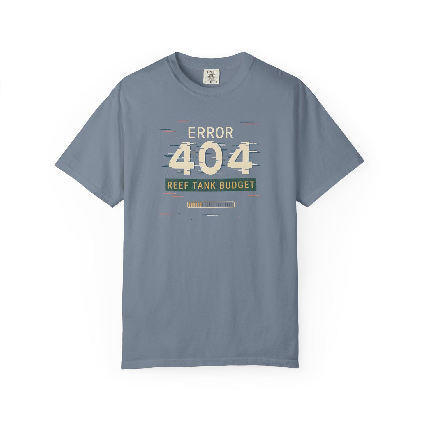 ERROR 404: REEF TANK BUDGET – Saltwater Aquarium Graphic T-Shirt