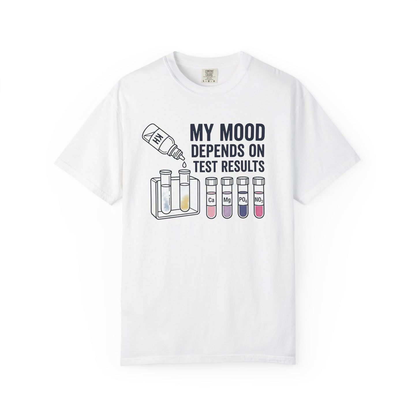 Broke Reefers graphic t-shirt featuring an illustration of KH testing and various chemical test vials with the text: MY MOOD DEPENDS ON TEST RESULTS, white crew neck tee