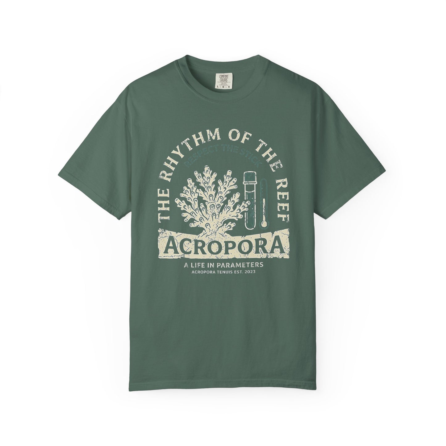 Broke Reefers graphic t-shirt featuring an illustration of an Acropora coral colony and testing tools with the text: THE RHYTHM OF THE REEF, ACROPORA, A LIFE IN PARAMETERS, military green crew neck tee