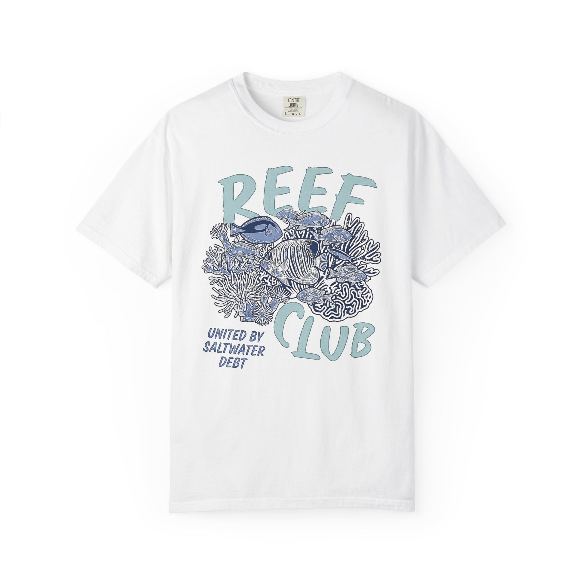 Broke Reefers graphic t-shirt featuring a detailed reef illustration with the text: REEF CLUB, UNITED BY SALTWATER DEBT, white crew neck tee
