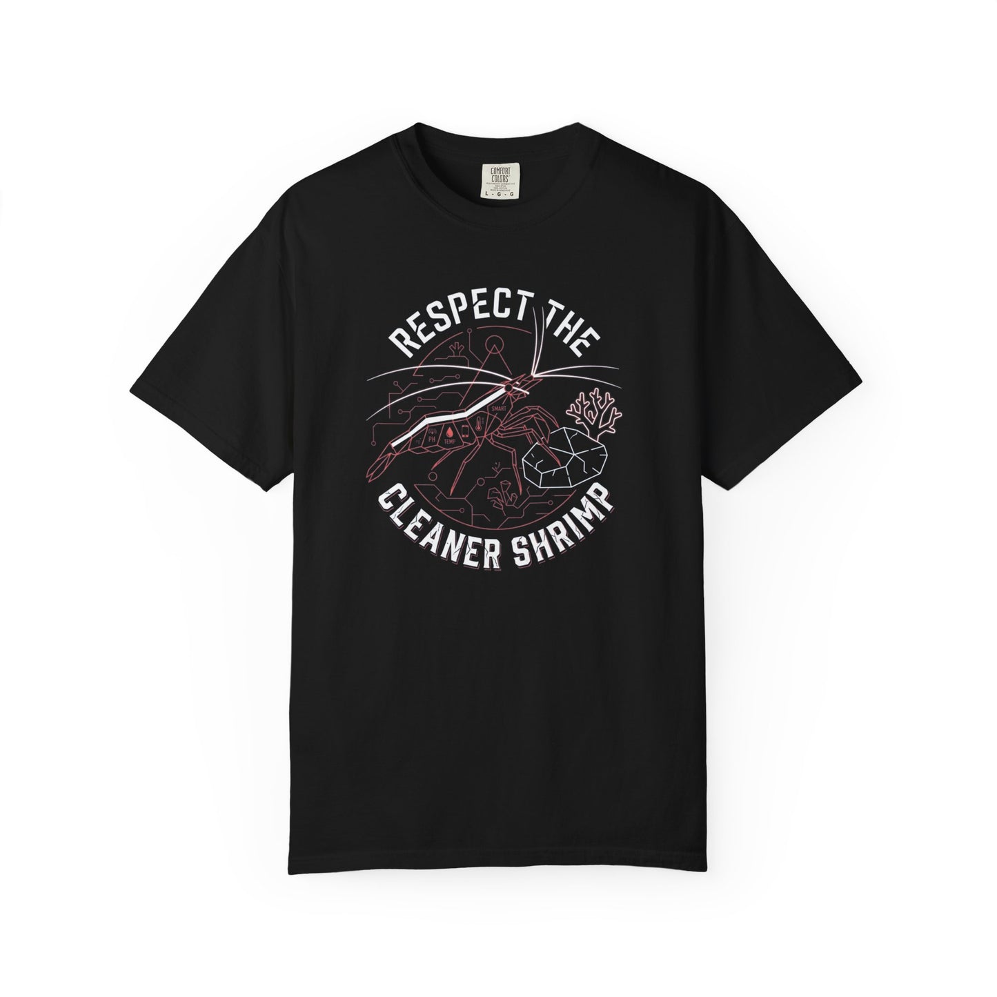 RESPECT THE CLEANER SHRIMP – Saltwater Aquarium Graphic T-Shirt