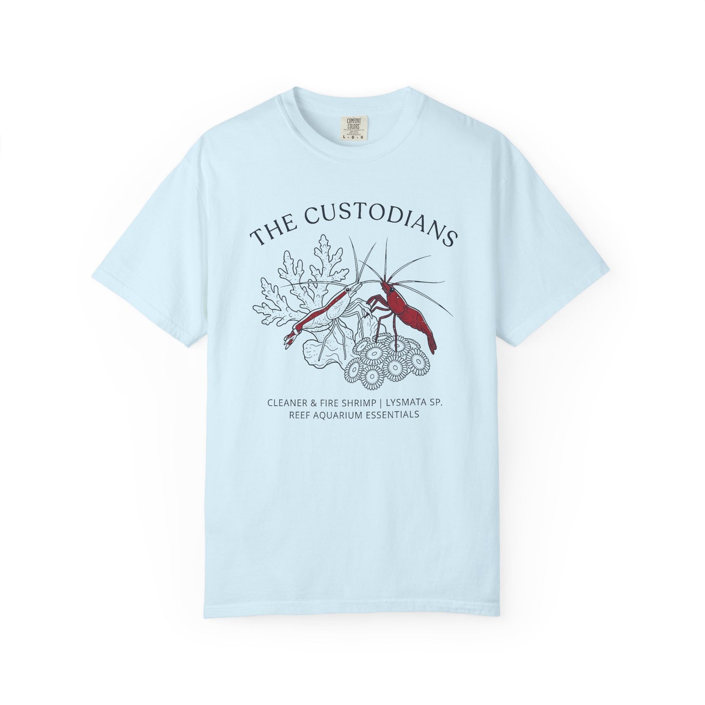Broke Reefers saltwater aquarium graphic t-shirt featuring a detailed illustration of a Cleaner Shrimp and a Fire Shrimp on coral with the text: THE CUSTODIANS, CLEANER & FIRE SHRIMP | LYSMATA SP. REEF AQUARIUM ESSENTIALS, light blue crew neck tee