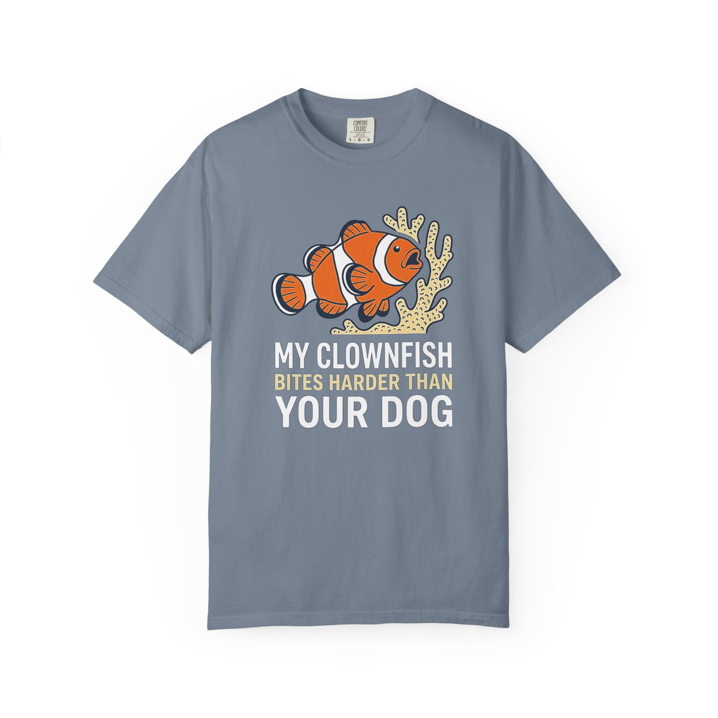 Broke Reefers saltwater aquarium graphic t-shirt featuring an illustration of a clownfish on coral with the text: MY CLOWNFISH BITES HARDER THAN YOUR DOG, blue crew neck tee