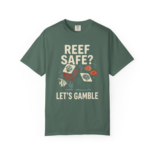 Broke Reefers graphic t-shirt featuring an illustration of dice depicting reef life and the text: REEF SAFE? LET'S GAMBLE, military green crew neck tee