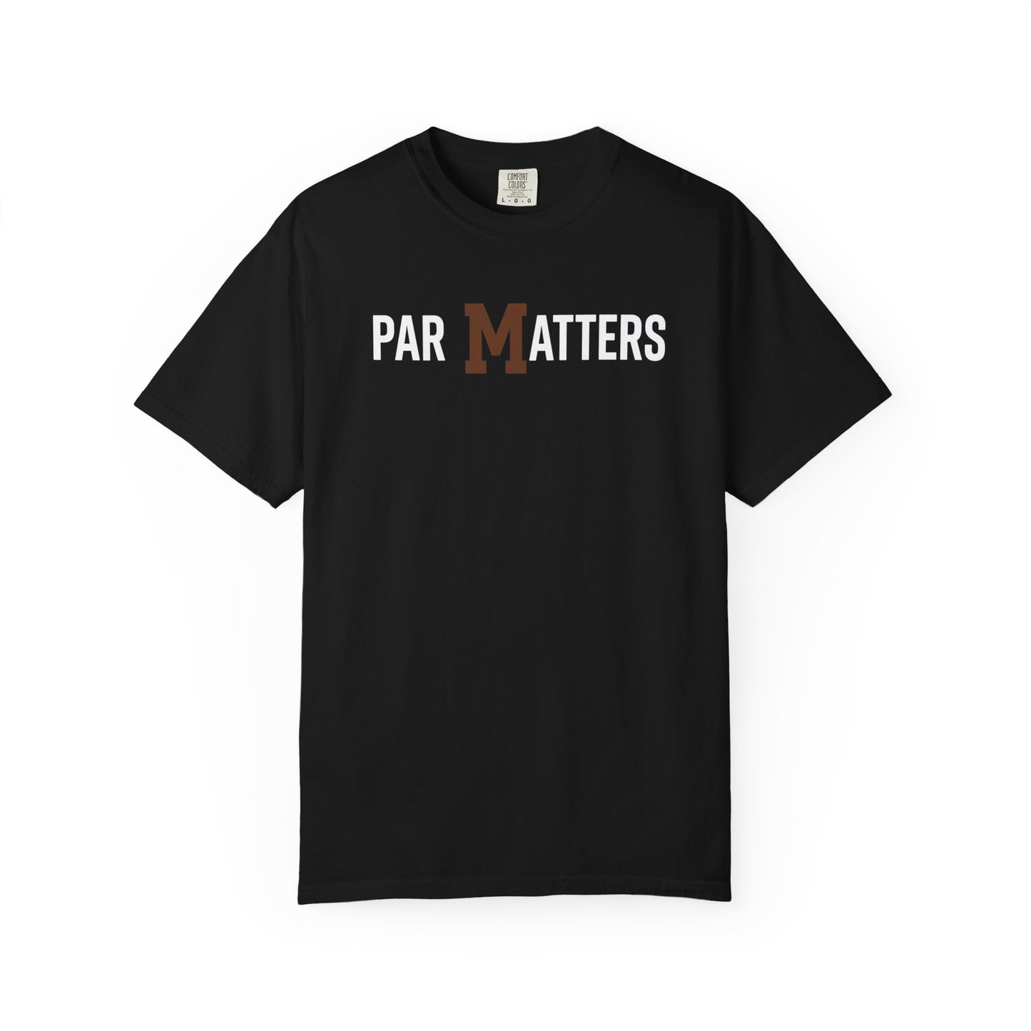 Broke Reefers graphic t-shirt featuring a minimalist text design that reads: PAR MATTERS, black crew neck tee