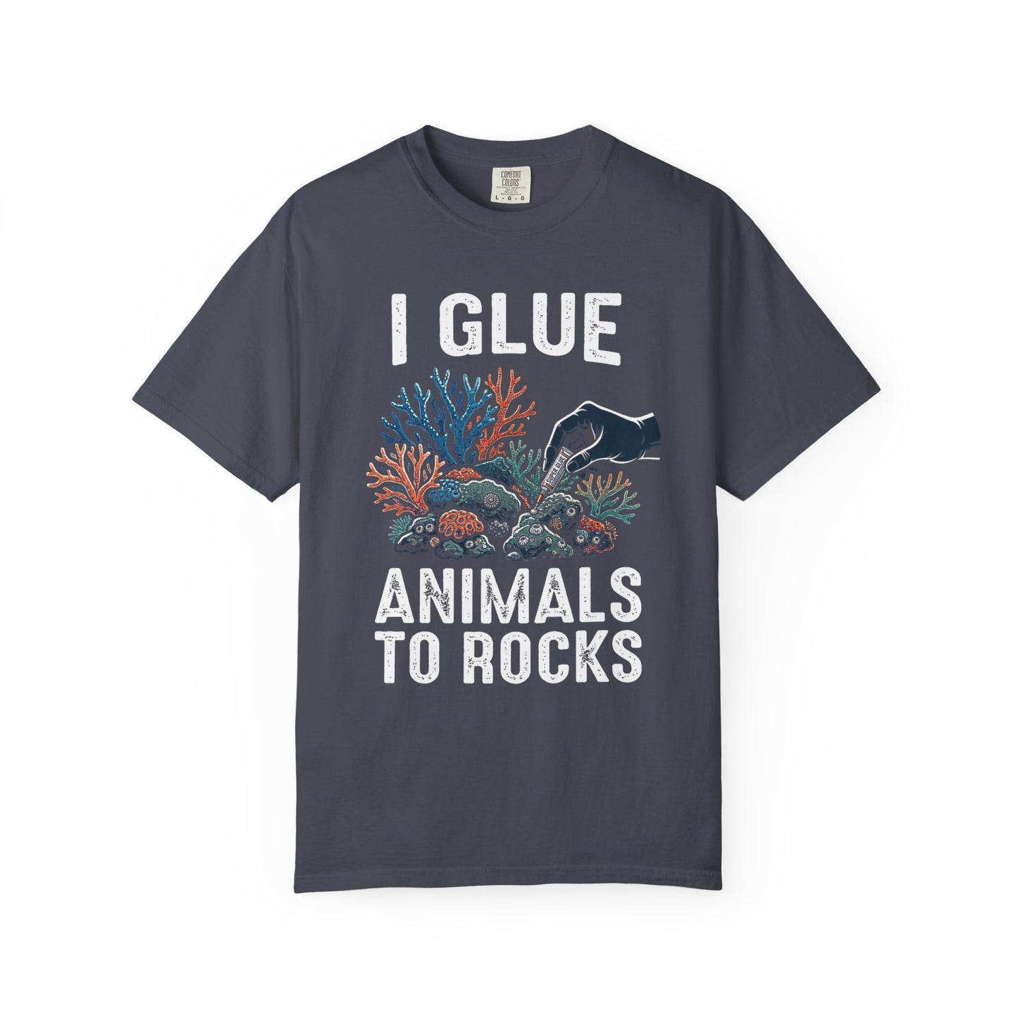 Broke Reefers saltwater aquarium graphic t-shirt featuring a high-contrast illustration of a gloved hand applying super glue to coral, with bold text: I GLUE ANIMALS TO ROCKS, navy crew neck tee