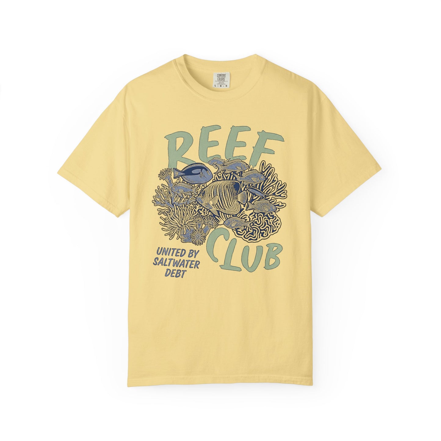 Broke Reefers graphic t-shirt featuring a detailed reef illustration with the text: REEF CLUB, UNITED BY SALTWATER DEBT, yellow crew neck tee