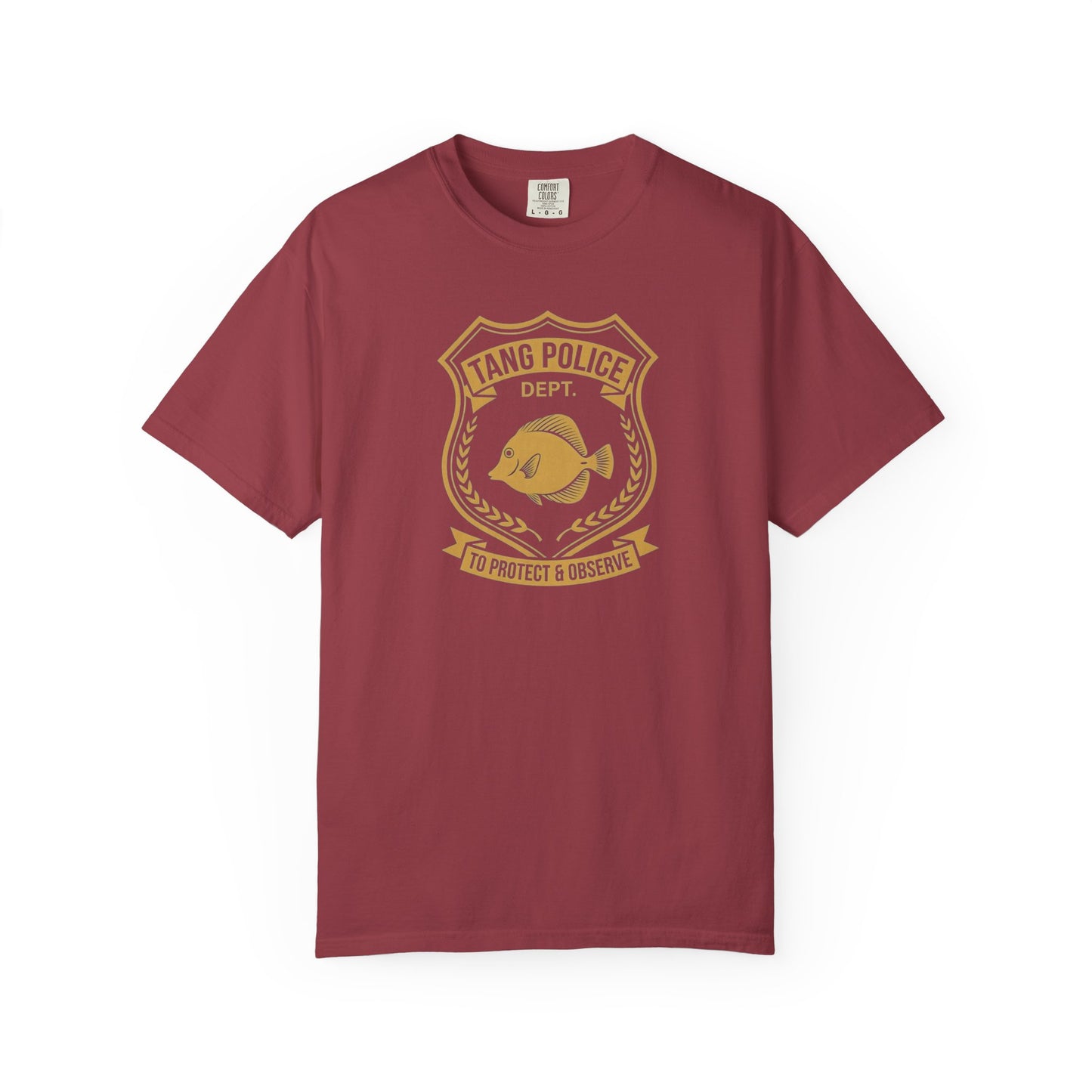 Broke Reefers graphic t-shirt featuring a gold badge-style illustration of a tang with the text: TANG POLICE DEPT. TO PROTECT & OBSERVE, maroon crew neck tee