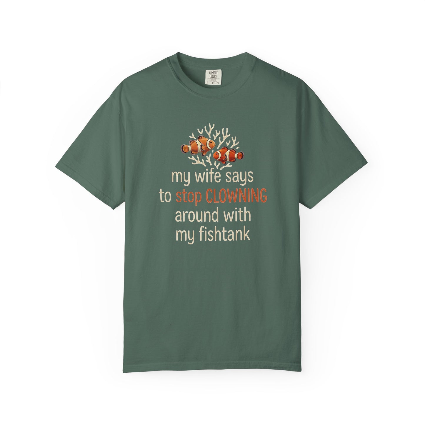 STOP CLOWNING AROUND – Saltwater Aquarium Graphic T-Shirt