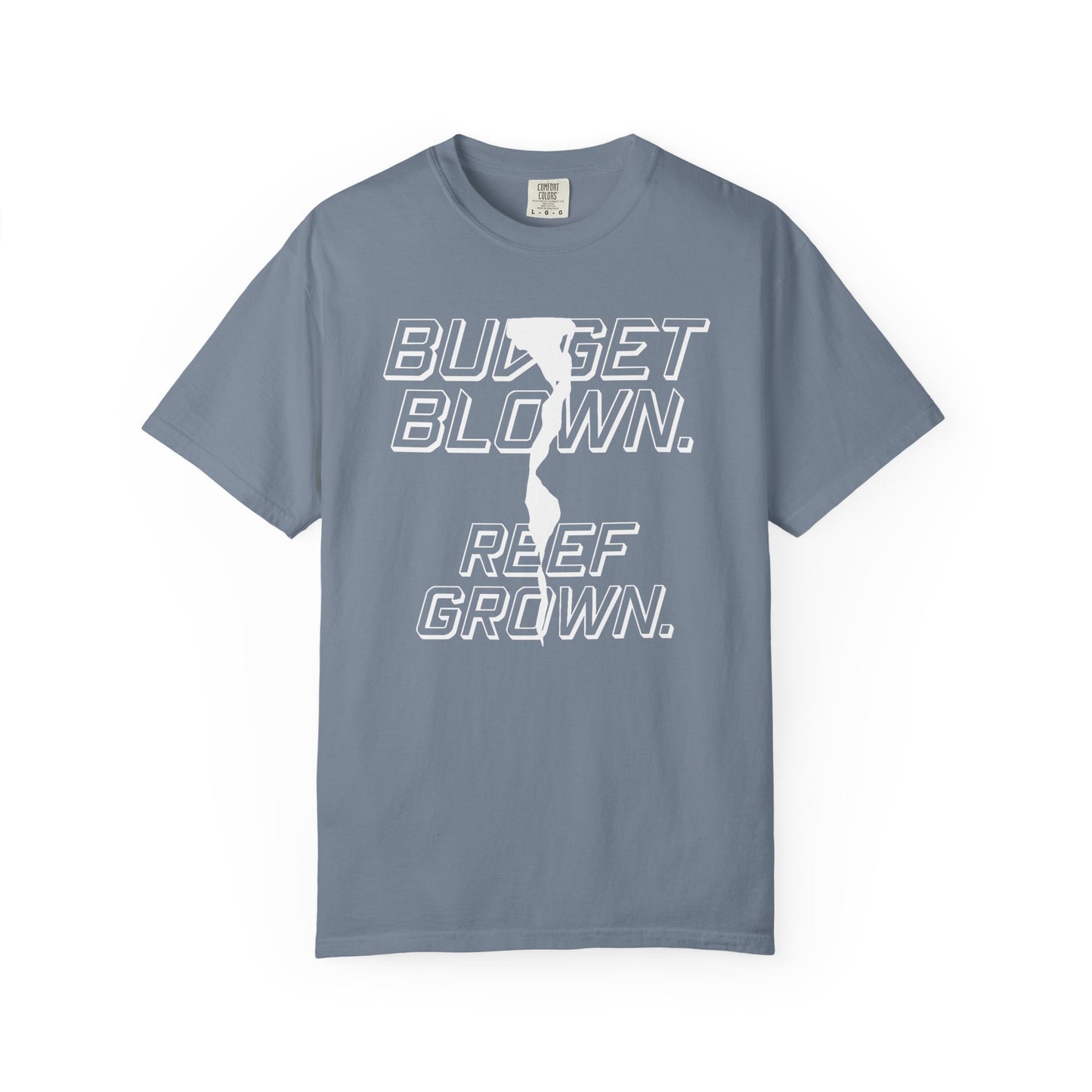 BUDGET BLOWN, REEF GROWN – Saltwater Aquarium Graphic T-Shirt