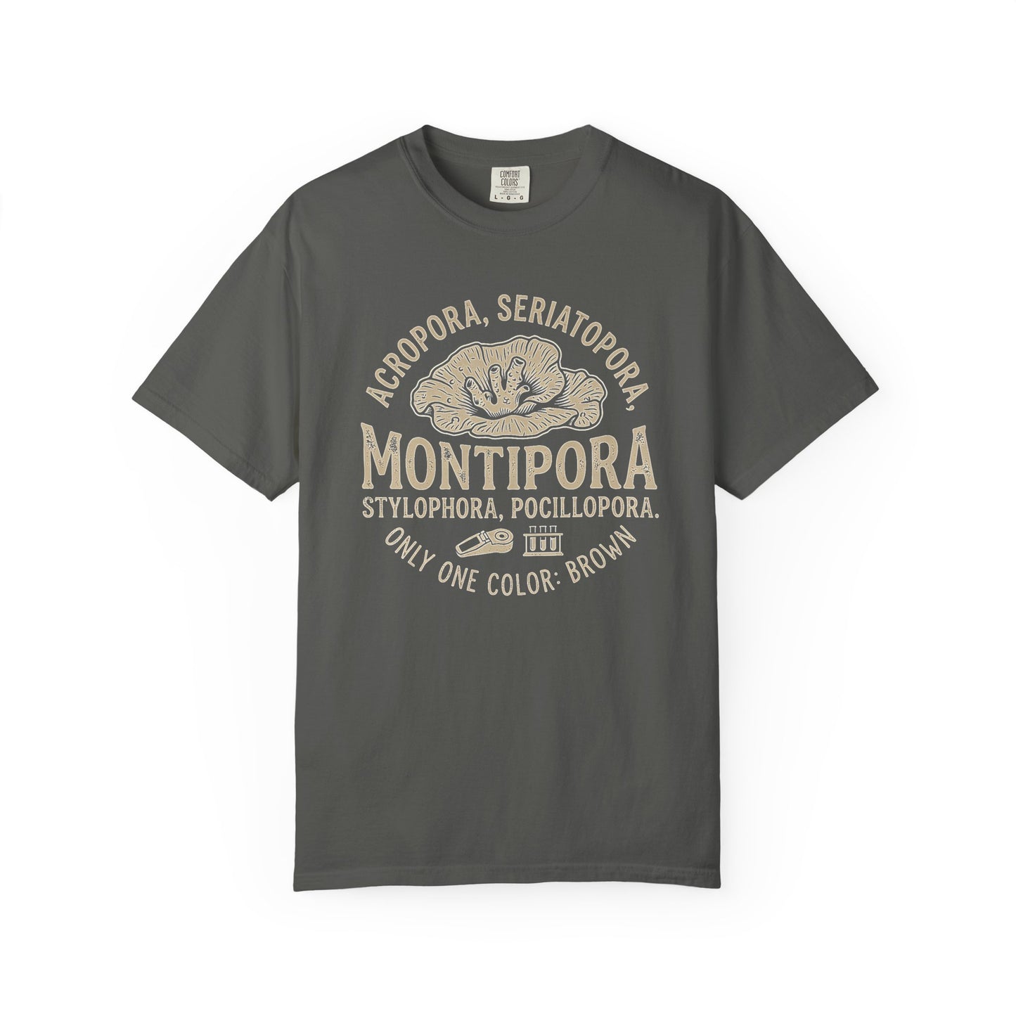 Broke Reefers saltwater aquarium graphic t-shirt featuring a vintage-style design listing SPS coral genera with the text: ONLY ONE COLOR: BROWN, dark khaki crew neck tee