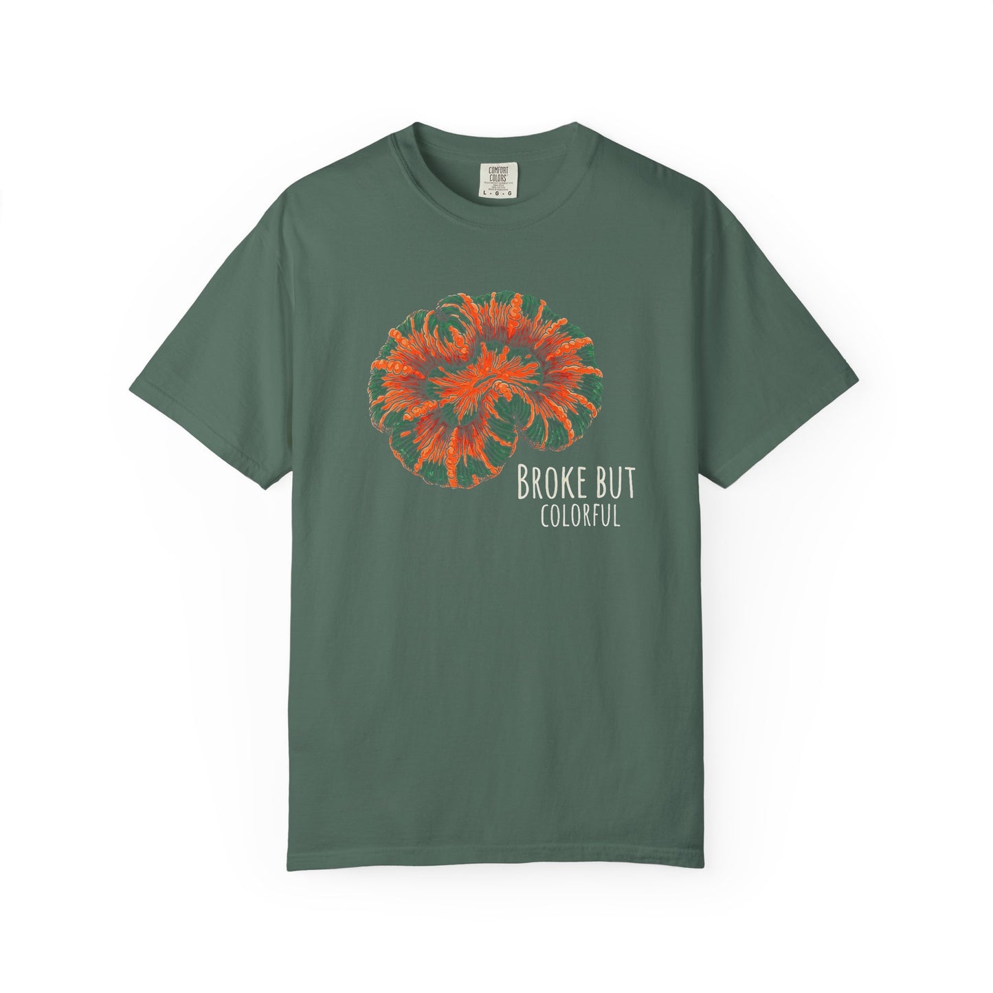 BROKE BUT COLORFUL – Saltwater Aquarium Graphic T-Shirt
