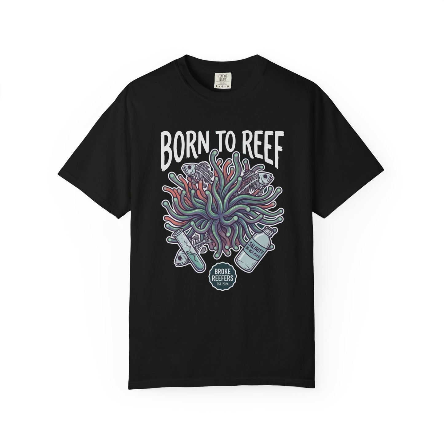 BORN TO REEF – Saltwater Aquarium Graphic T-Shirt