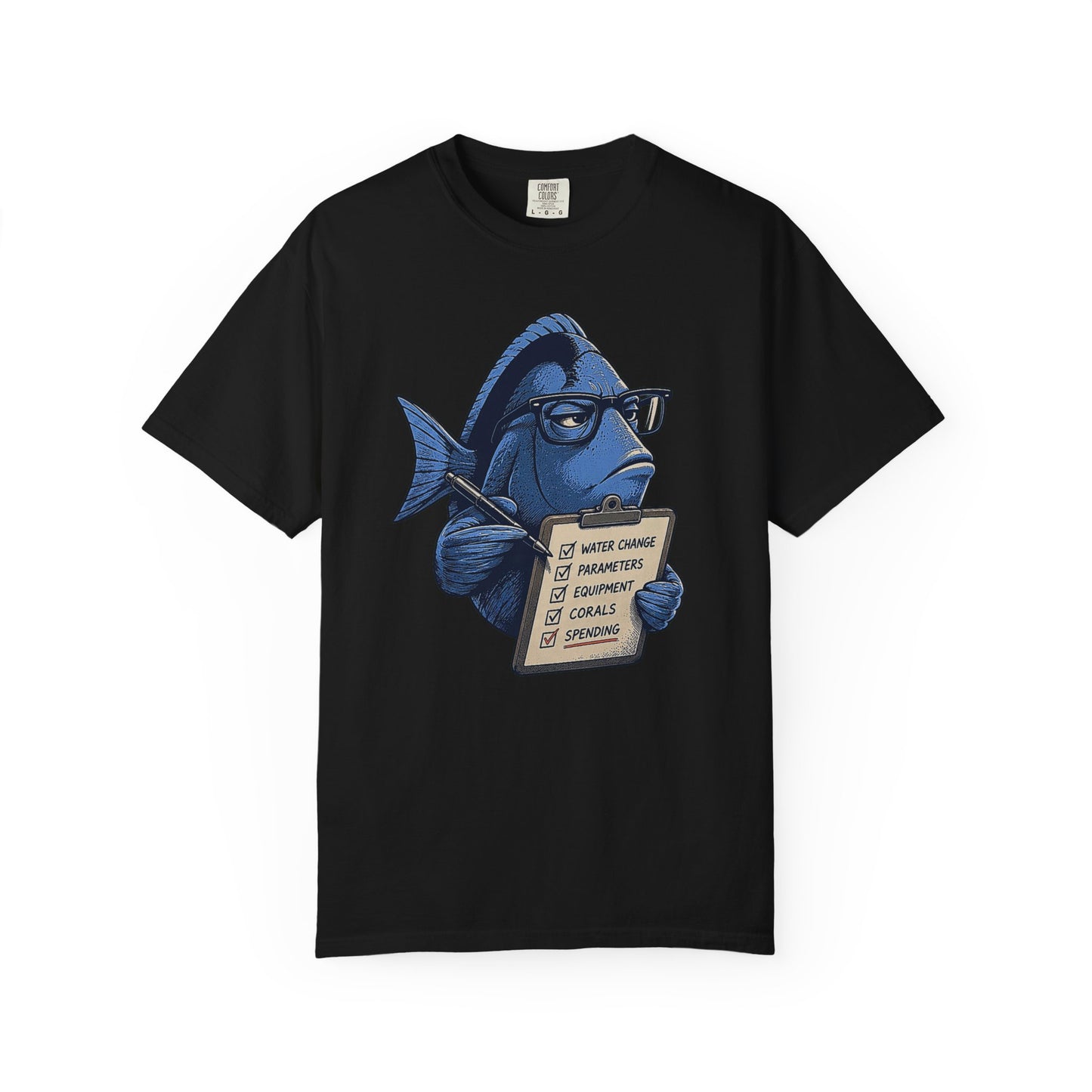 Broke Reefers graphic t-shirt featuring an illustration of a Regal Blue Tang fish in glasses checking off a list including water change, parameters, equipment, corals, and spending, [Color] crew neck tee.