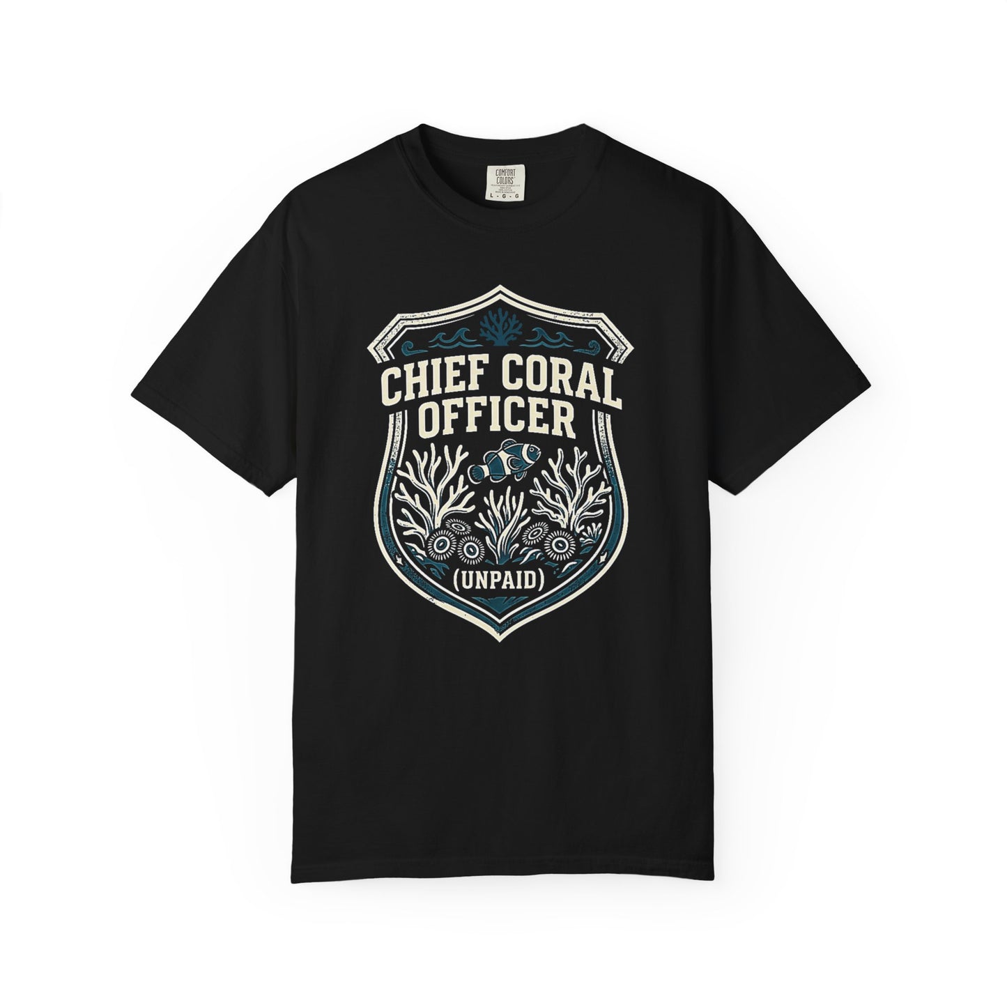 CHIEF CORAL OFFICER (UNPAID) – Saltwater Aquarium Graphic T-Shirt